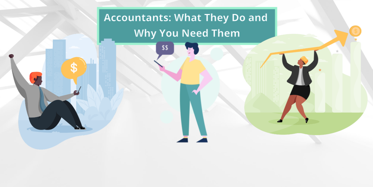Different Types of Accountants for Different Businesses