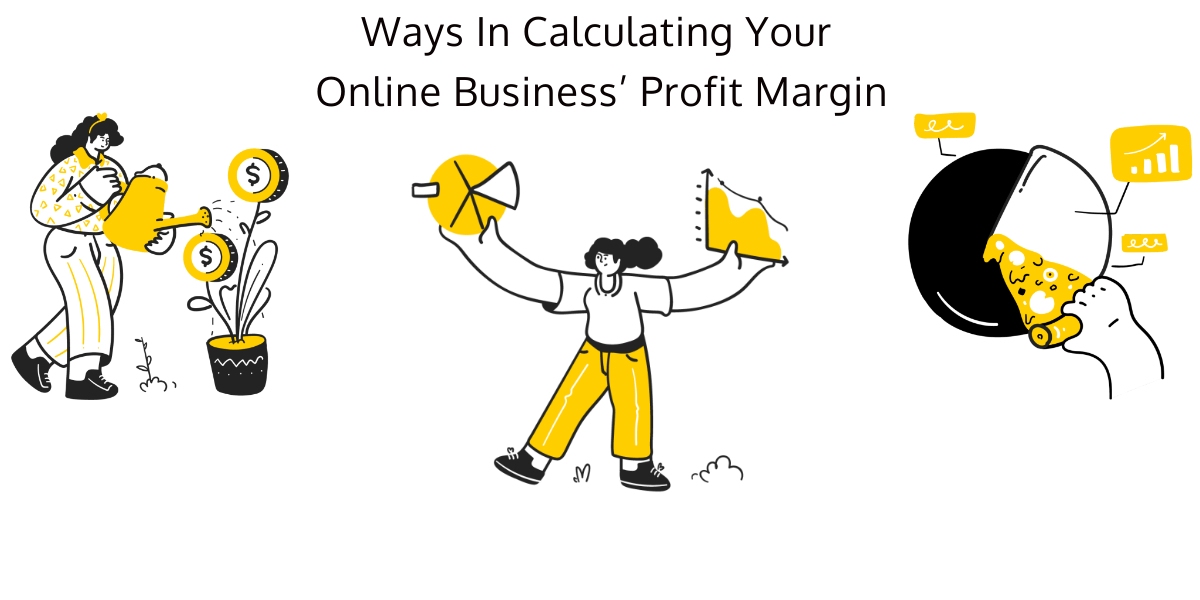 Margin Calculator: How To Calculate The Profit Margin Of Your Online Business