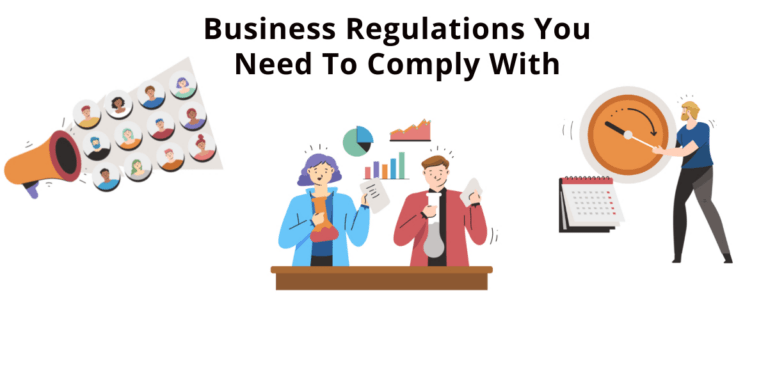 Government Laws for Businesses: Important Government Regulations on Business You Must Know