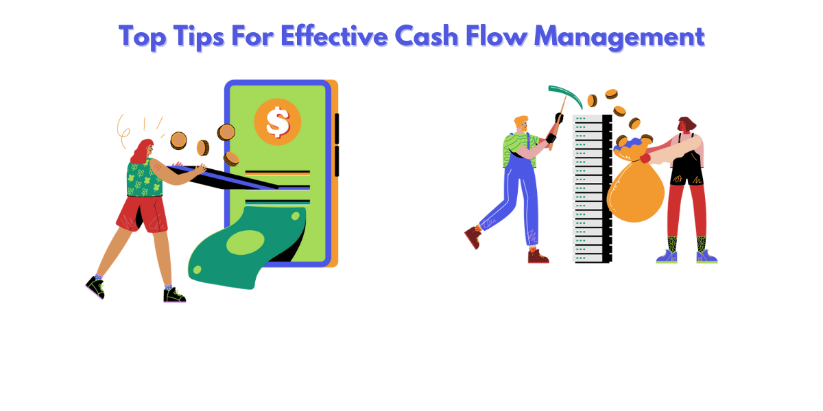 Cash Flow Management: How to Manage Your  Business' Cash Flow