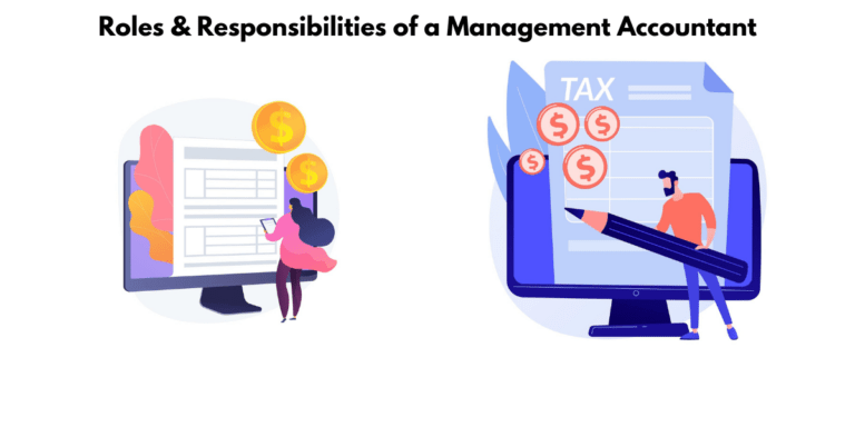 Management Accountant: Role, functions, description, responsibilities, and more